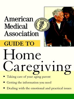 cover image of American Medical Association Guide to Home Caregiving